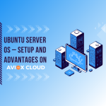 Ubuntu Server on AVIOX Cloud: Setup Guide & Key Advantages